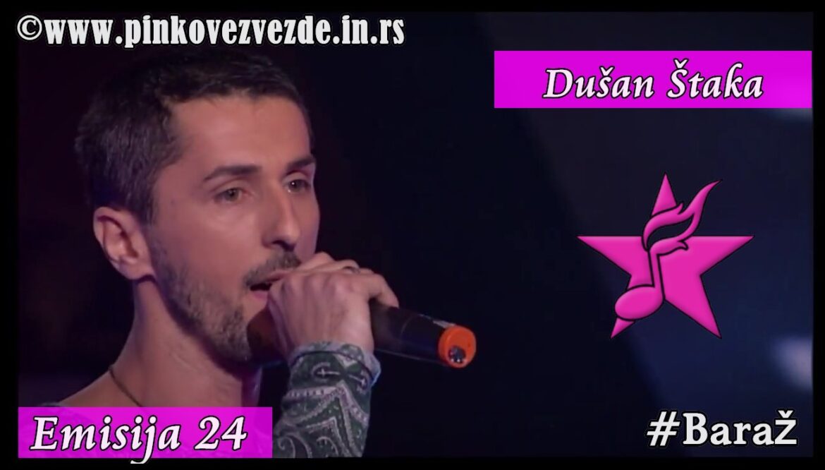 Pinkove Zvezde Dusan Staka 24 emisija
