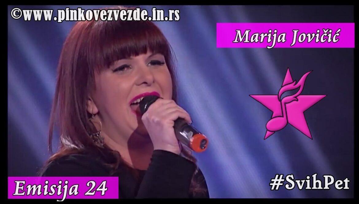 Pinkove Zvezde Marija Jovicic 24 emisija