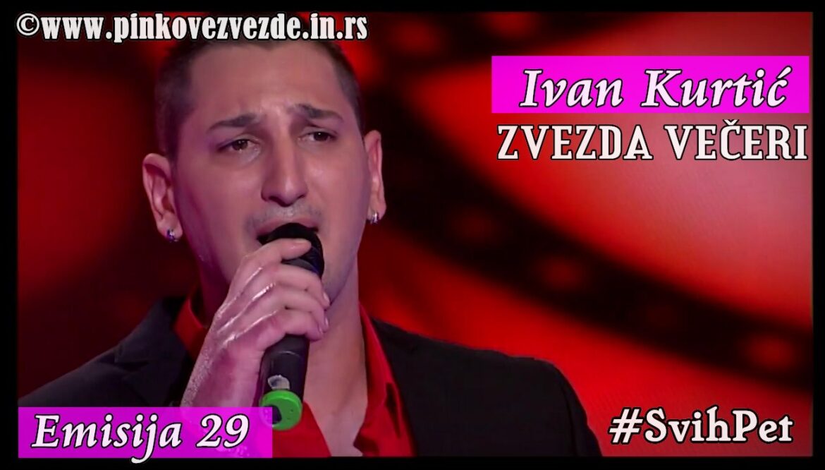 Ivan Kurtic Pinkove Zvezde